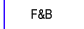 F&B