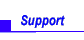 Support