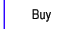 Buy